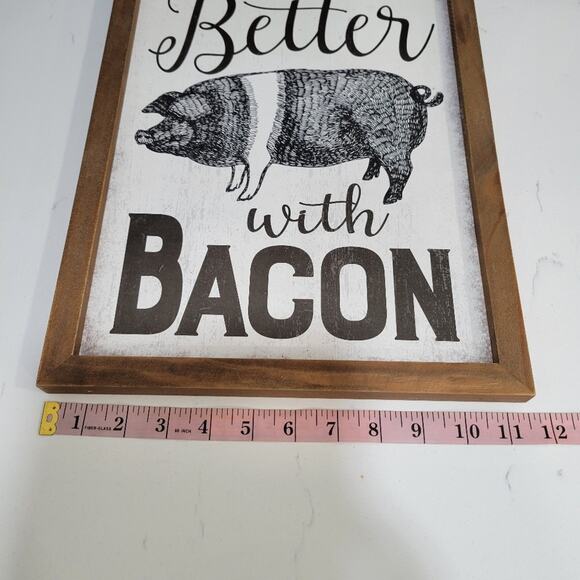 Everything is Better With Bacon Wooden  Wall Decor Art - Picture 4 of 5